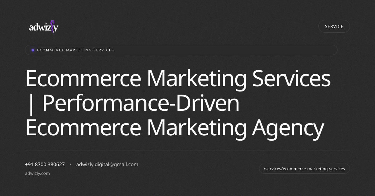 Ecommerce Marketing Services | Performance-Driven Ecommerce Marketing Agency