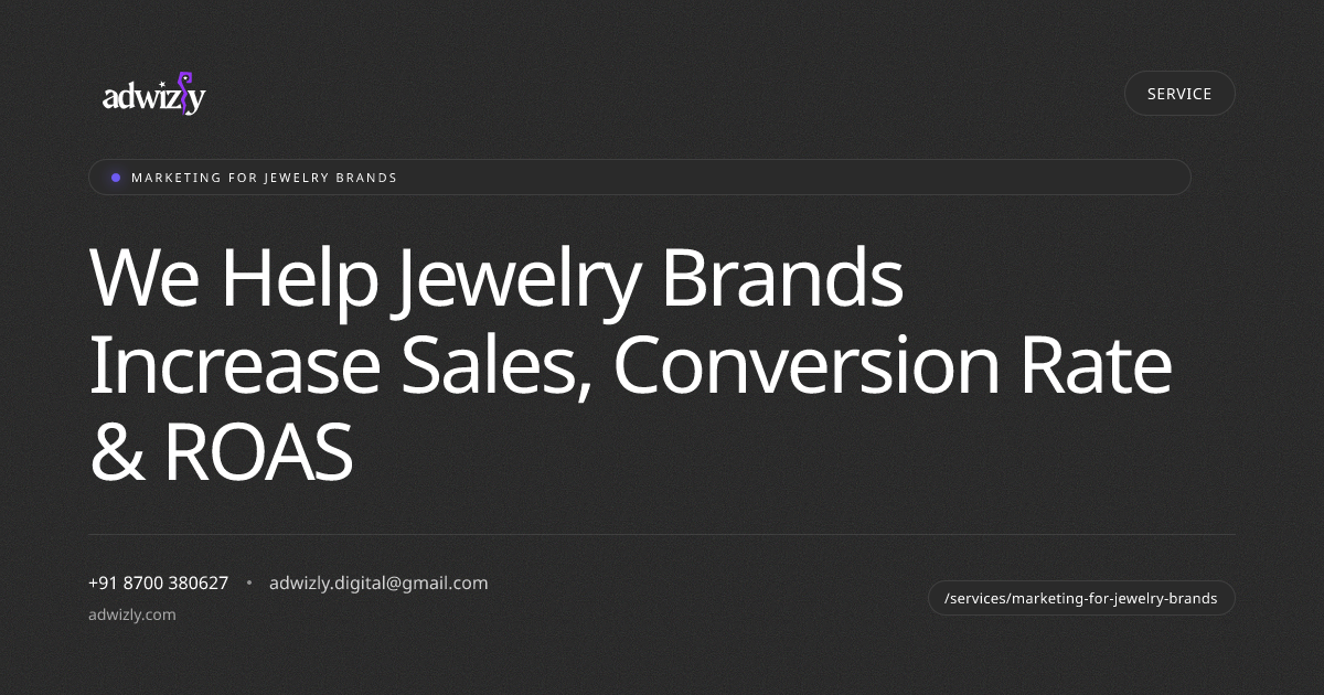 We Help Jewelry Brands Increase Sales, Conversion Rate & ROAS